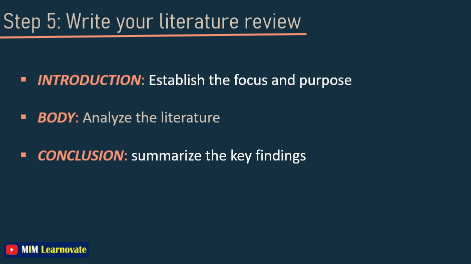 Step 5: Write your literature review
PPT of Literature Review