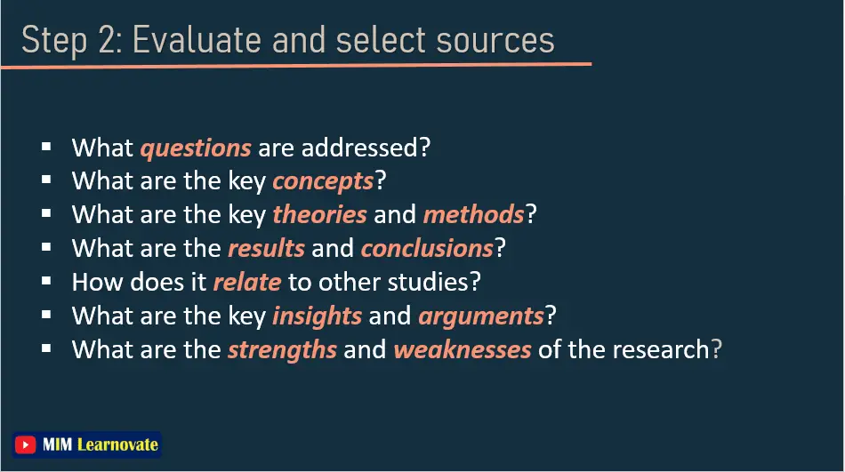 Step 2: Evaluate and select sources
PPT of Literature Review