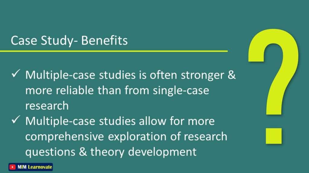 Benefits of Case Study Research