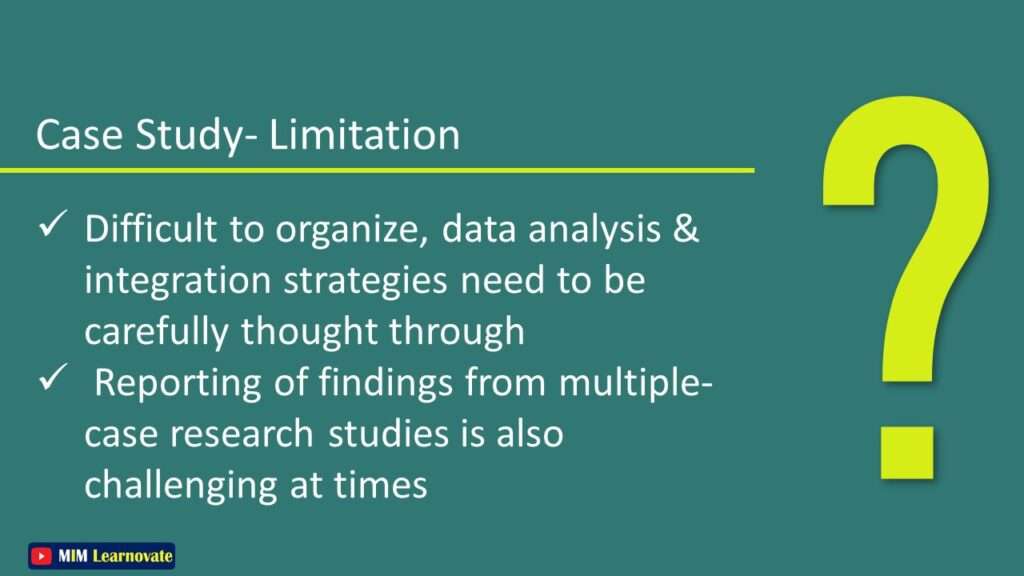 Limitations of Case Study Research