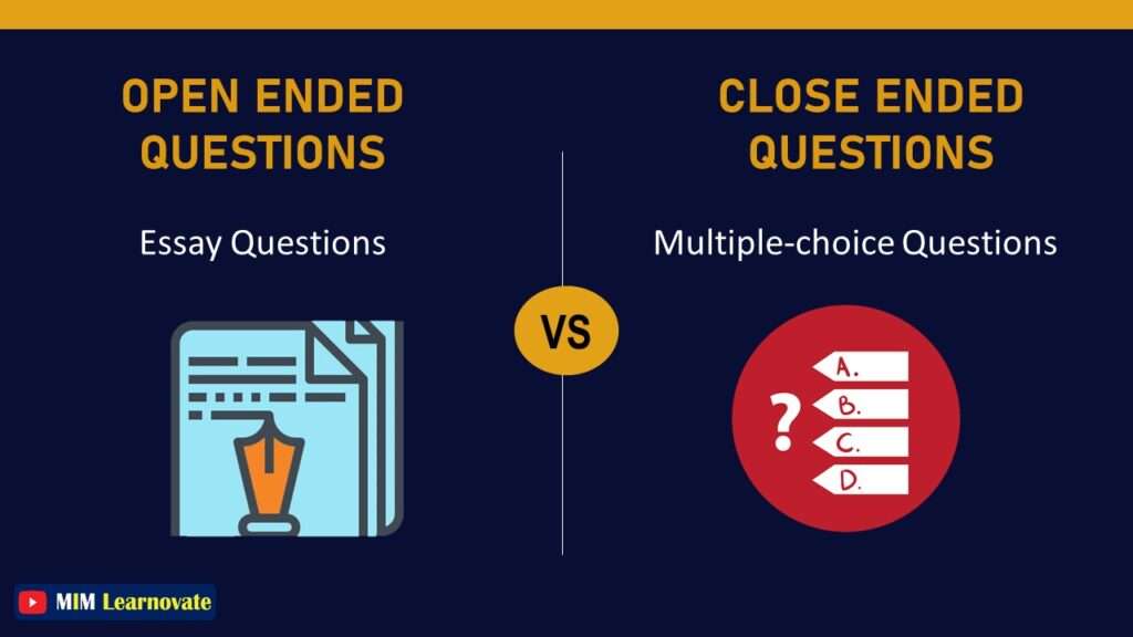 Closed-ended vs Open-ended  questions