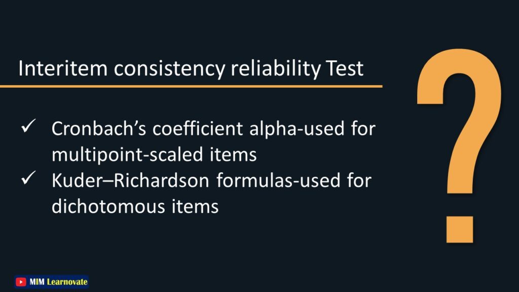 Interitem Consistency Reliability Test PPT.
types of reliability ppt