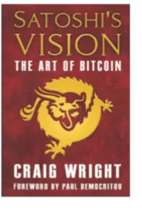 Satoshi's Vision: The Art of Bitcoin 