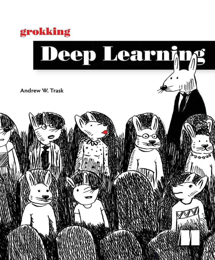 Grokking Deep Learning 